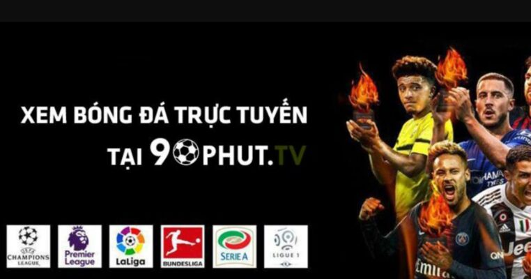 90p TV – Kênh Xem Trực Tiếp Bóng Đá 90p Mỗi Ngày